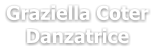 Graziella Coter Danzatrice